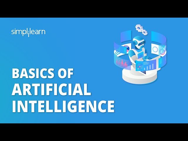Basics Of Artificial Intelligence | (By Simplilearn)